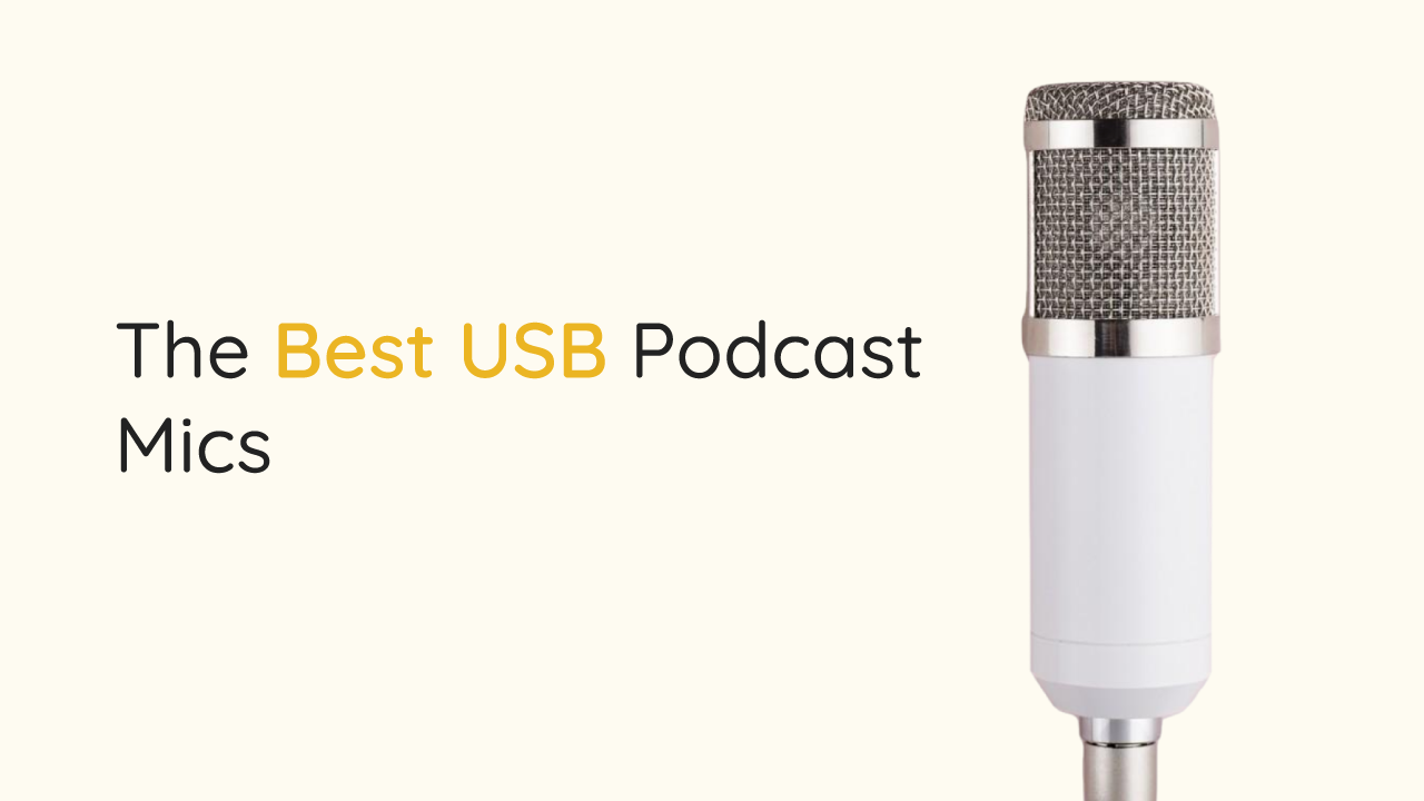 Best Podcast Microphones [2022]